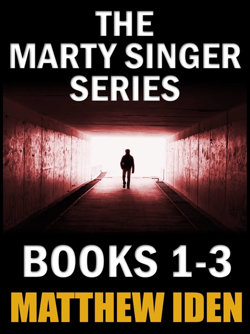 Title details for The Marty Singer Series by Matthew Iden - Wait list